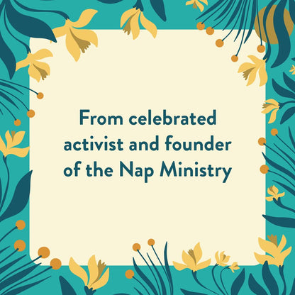 The Nap Ministry's Rest Deck: 50 Practices to Resist Grind Culture