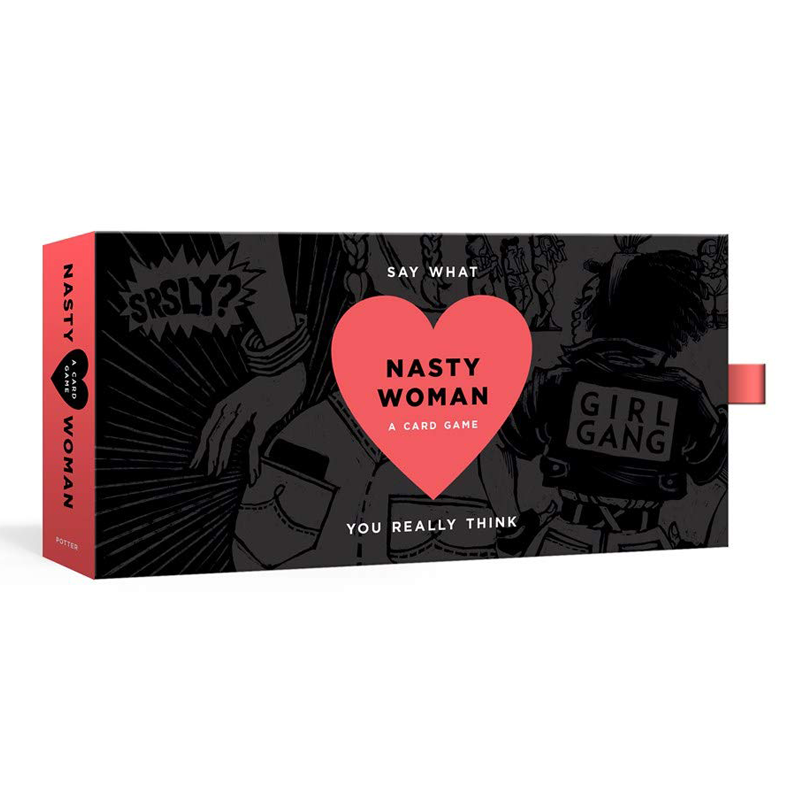 The Nasty Woman Game: A Card Game for Every Feminist