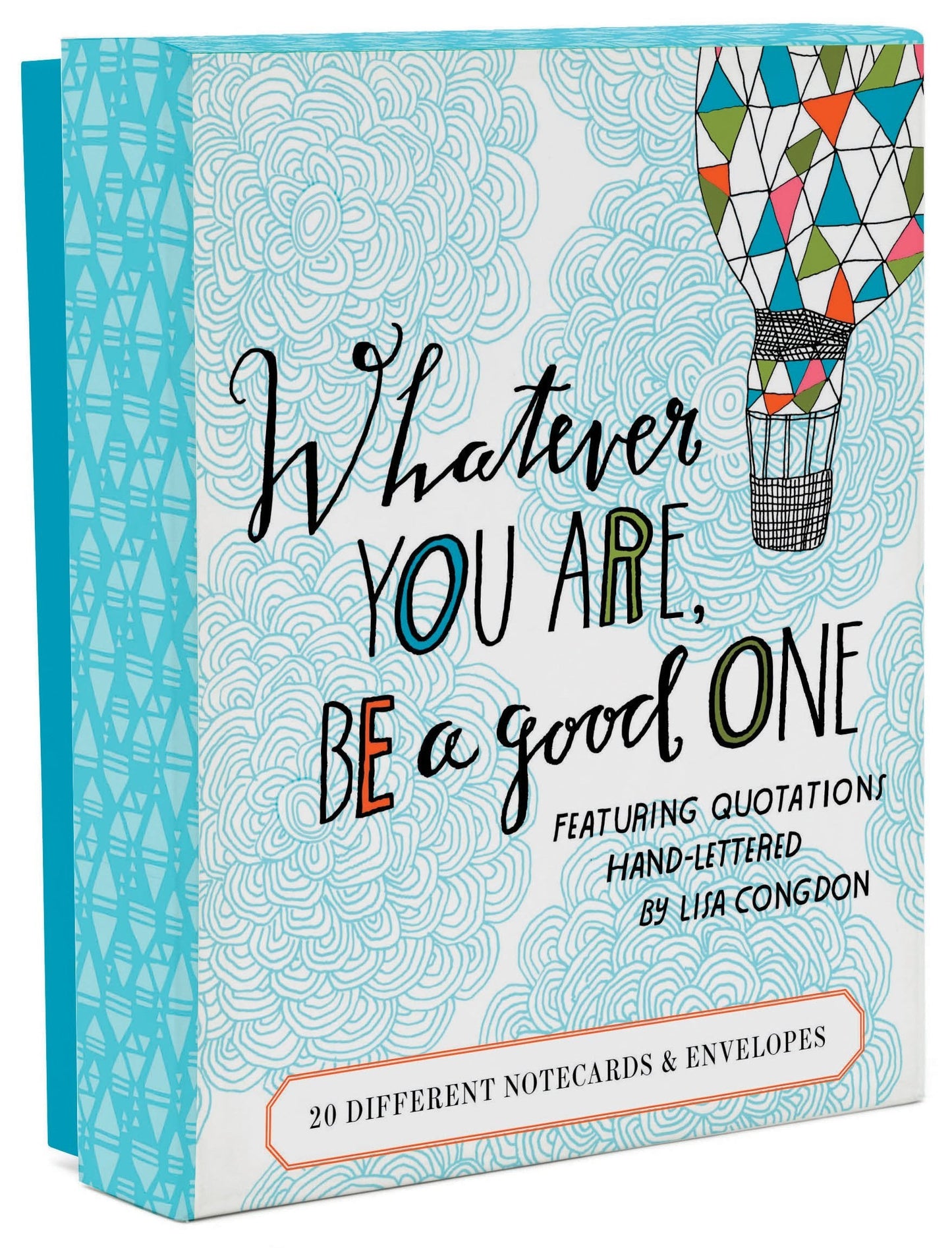 Whatever You Are Be a Good One Notes