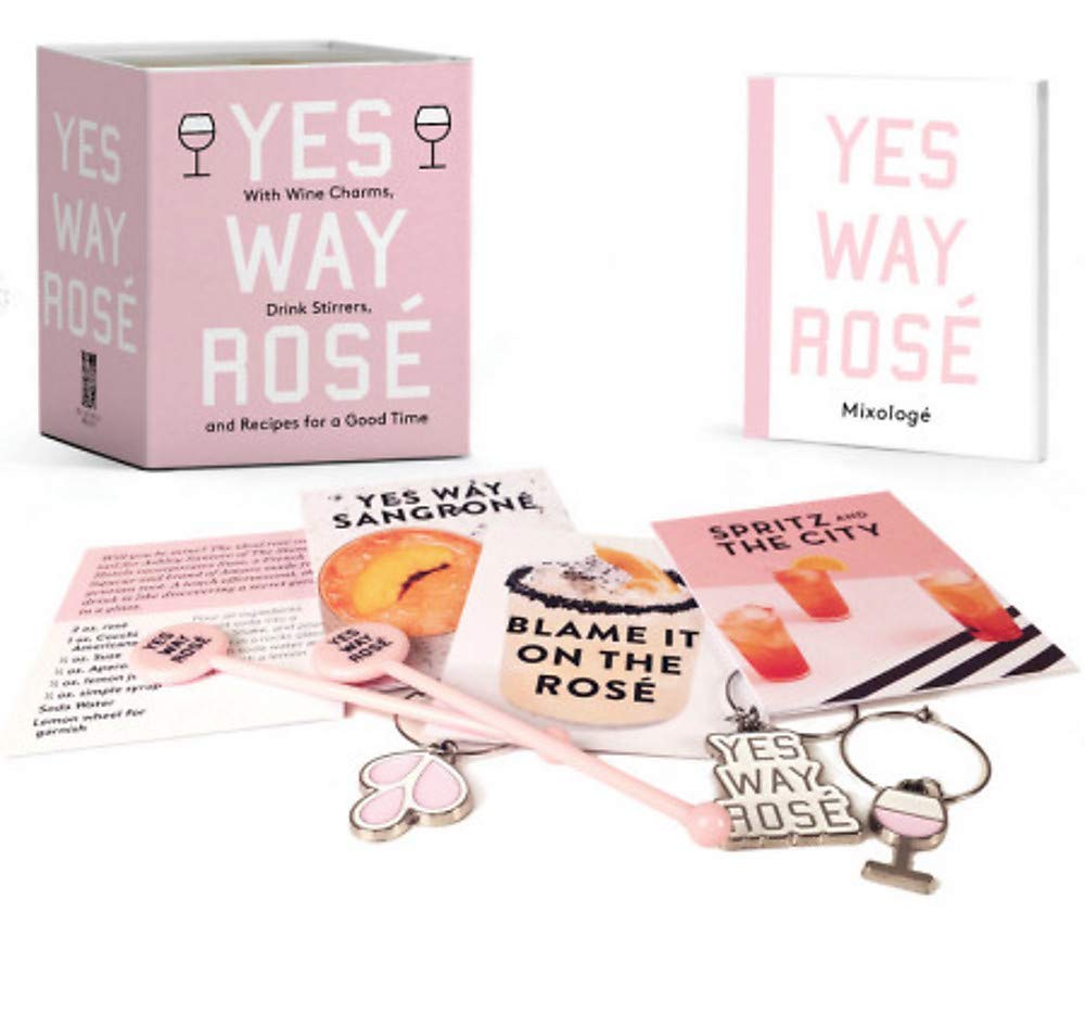 Yes Way Rosé Mini Kit: With Wine Charms, Drink Stirrers, and Recipes for a Good Time ( Rp Minis ) 