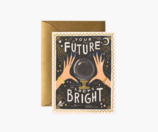 Your Future Looks Bright Card